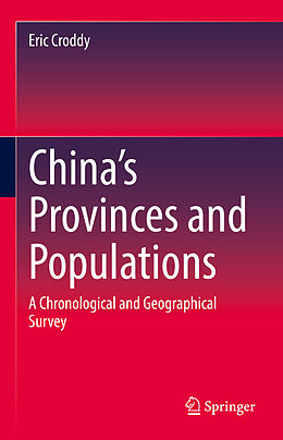 Livre Relié China s Provinces and Populations de Eric Croddy