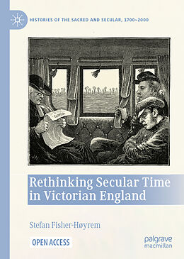 Livre Relié Rethinking Secular Time in Victorian England de Stefan Fisher-Høyrem