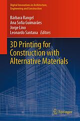 E-Book (pdf) 3D Printing for Construction with Alternative Materials von 