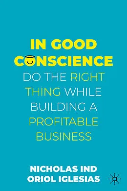 E-Book (pdf) In Good Conscience von Nicholas Ind, Oriol Iglesias