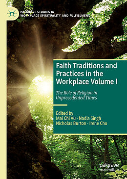 Livre Relié Faith Traditions and Practices in the Workplace Volume I de 