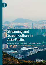 eBook (pdf) Streaming and Screen Culture in Asia-Pacific de 
