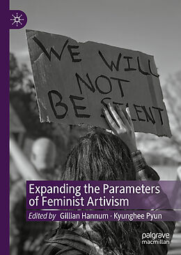 Livre Relié Expanding the Parameters of Feminist Artivism de 