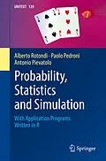 E-Book (pdf) Probability, Statistics and Simulation von Alberto Rotondi, Paolo Pedroni, Antonio Pievatolo