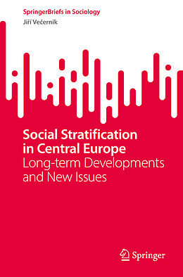 Couverture cartonnée Social Stratification in Central Europe de Ji í Ve erník