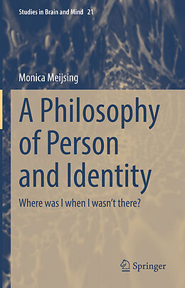 Fester Einband A Philosophy of Person and Identity von Monica Meijsing