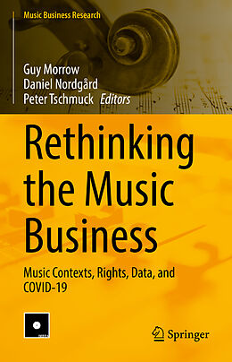 Fester Einband Rethinking the Music Business von 