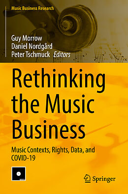Kartonierter Einband Rethinking the Music Business von 