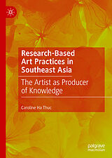 eBook (pdf) Research-Based Art Practices in Southeast Asia de Caroline Ha Thuc