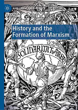 eBook (pdf) History and the Formation of Marxism de Bertel Nygaard