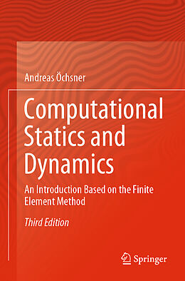 Couverture cartonnée Computational Statics and Dynamics de Andreas Öchsner