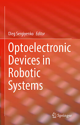 Livre Relié Optoelectronic Devices in Robotic Systems de 