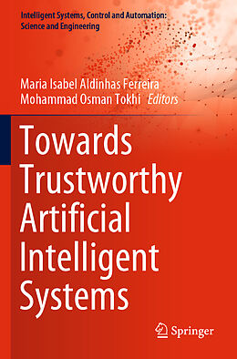 Couverture cartonnée Towards Trustworthy Artificial Intelligent Systems de 