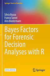 Couverture cartonnée Bayes Factors for Forensic Decision Analyses with R de Silvia Bozza, Alex Biedermann, Franco Taroni