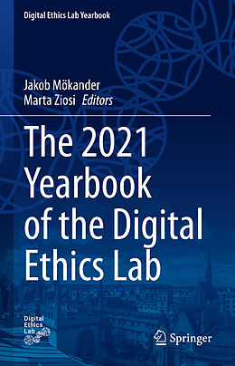 Fester Einband The 2021 Yearbook of the Digital Ethics Lab von 