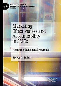 E-Book (pdf) Marketing Effectiveness and Accountability in SMEs von Trevor A. Smith