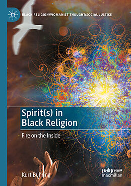 Kartonierter Einband Spirit(s) in Black Religion von Kurt Buhring