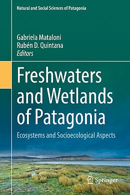 Livre Relié Freshwaters and Wetlands of Patagonia de 