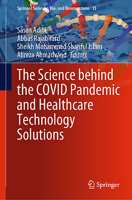 Livre Relié The Science behind the COVID Pandemic and Healthcare Technology Solutions de 