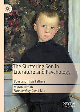 Livre Relié The Stuttering Son in Literature and Psychology de Myron Tuman