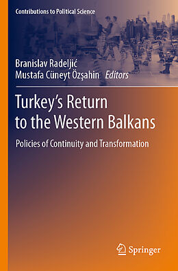 Couverture cartonnée Turkey s Return to the Western Balkans de 