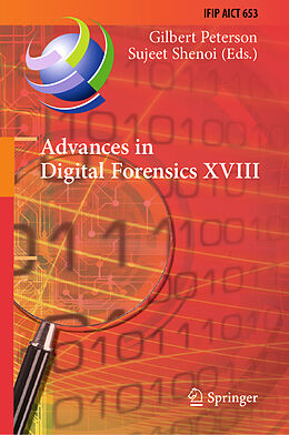 Livre Relié Advances in Digital Forensics XVIII de 