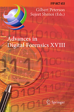 Couverture cartonnée Advances in Digital Forensics XVIII de 