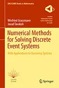E-Book (pdf) Numerical Methods for Solving Discrete Event Systems von Winfried Grassmann, Javad Tavakoli