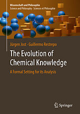 eBook (pdf) The Evolution of Chemical Knowledge de Jürgen Jost, Guillermo Restrepo