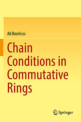 Couverture cartonnée Chain Conditions in Commutative Rings de Ali Benhissi