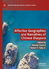 eBook (pdf) Affective Geographies and Narratives of Chinese Diaspora de 