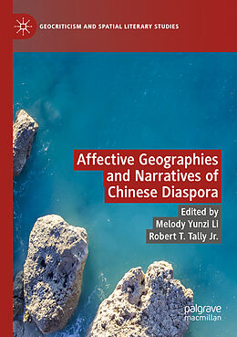 Couverture cartonnée Affective Geographies and Narratives of Chinese Diaspora de 