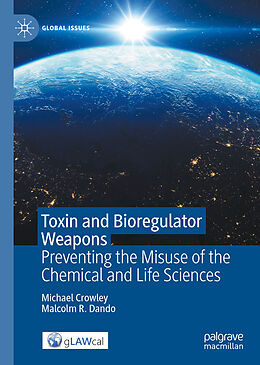 eBook (pdf) Toxin and Bioregulator Weapons de Michael Crowley, Malcolm R. Dando