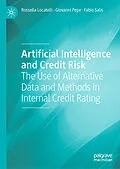 E-Book (pdf) Artificial Intelligence and Credit Risk von Rossella Locatelli, Giovanni Pepe, Fabio Salis