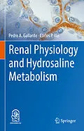 E-Book (pdf) Renal Physiology and Hydrosaline Metabolism von Pedro A. Gallardo, Carlos P. Vio