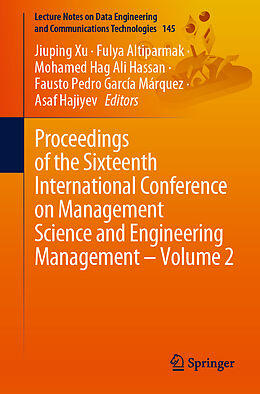 Couverture cartonnée Proceedings of the Sixteenth International Conference on Management Science and Engineering Management   Volume 2 de 