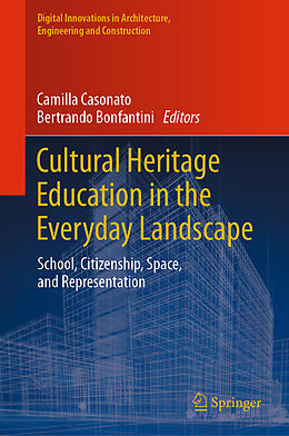 Fester Einband Cultural Heritage Education in the Everyday Landscape von 