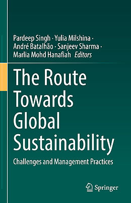 Livre Relié The Route Towards Global Sustainability de 