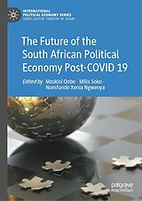 E-Book (pdf) The Future of the South African Political Economy Post-COVID 19 von 
