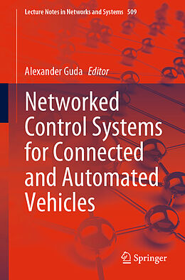 Couverture cartonnée Networked Control Systems for Connected and Automated Vehicles de 