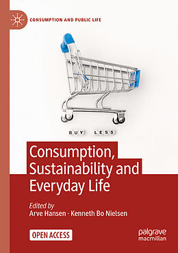 Couverture cartonnée Consumption, Sustainability and Everyday Life de 