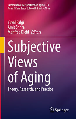 Livre Relié Subjective Views of Aging de 