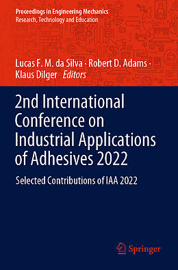 Couverture cartonnée 2nd International Conference on Industrial Applications of Adhesives 2022 de 