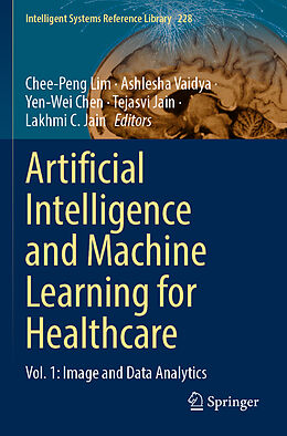 Couverture cartonnée Artificial Intelligence and Machine Learning for Healthcare de 