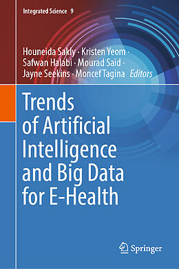 Fester Einband Trends of Artificial Intelligence and Big Data for E-Health von 