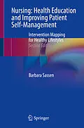 E-Book (pdf) Nursing: Health Education and Improving Patient Self-Management von Barbara Sassen