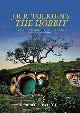 E-Book (pdf) J. R. R. Tolkien's "The Hobbit" von Robert T. Tally Jr.