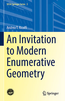 Livre Relié An Invitation to Modern Enumerative Geometry de Andrea T. Ricolfi