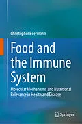 E-Book (pdf) Food and the Immune System von Christopher Beermann