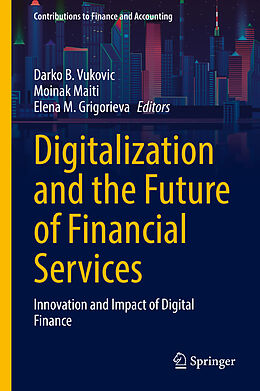 Livre Relié Digitalization and the Future of Financial Services de 